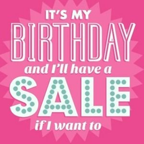 It's My Birthday Sale!
